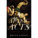After Acts: Exploring the Lives and Legends of the Apostles