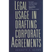 Legal Usage in Drafting Corporate Agreements