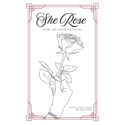 She Rose