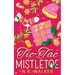 Tic-Tac-Mistletoe - Illustrated cover edition