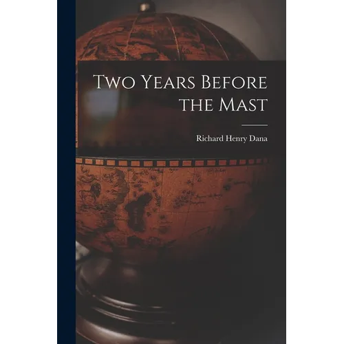 Two Years Before the Mast