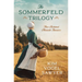 The Sommerfeld Trilogy: Three Acclaimed Mennonite Romances