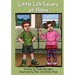 Little Life Savers at Home: Helping Preschoolers Stay Safe At Home