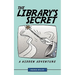 The Library's Secret: A Hidden Adventure