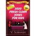 2020 Fresh Clean Jokes For Kids