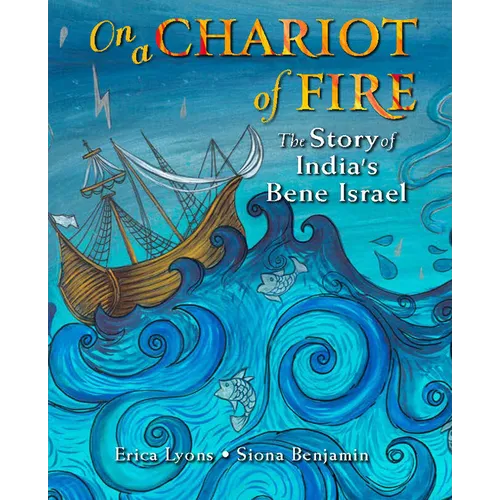 On a Chariot of Fire: The Story of India's Bene Israel