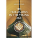 The Freemasons in the Viking Age