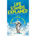 Life Stands Explained: The Simple Fun Book That's All About You - and why Something like Nothing is Everything!