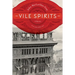 Vile Spirits