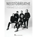 Needtobreathe Sheet Music Collection: 16 Songs Arranged for Piano/Vocal/Guitar