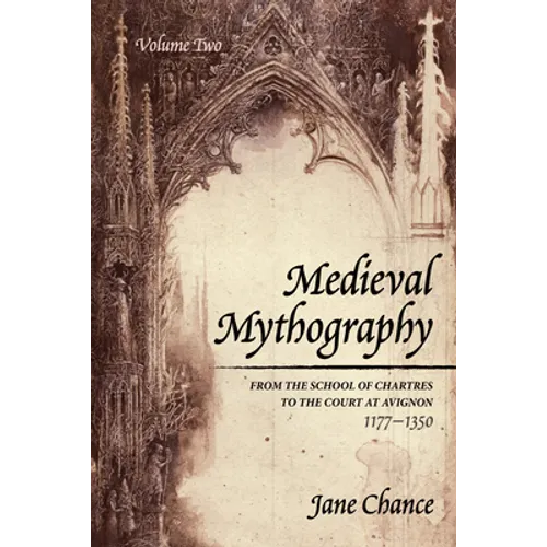 Medieval Mythography, Volume Two