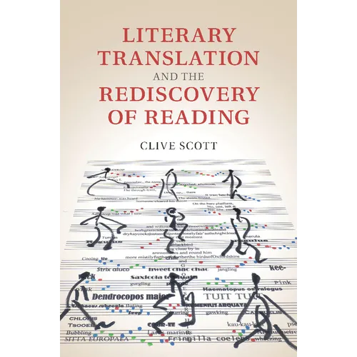 Literary Translation and the Rediscovery of Reading