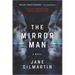 The Mirror Man: A Thriller
