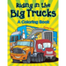 Riding in the Big Trucks (A Coloring Book)