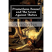 Prometheus Bound and The Seven Against Thebes