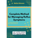 Complete Method For Managing Reflux Symptoms