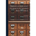 Preservation and Storage of Sound Recordings: a Study Supported by a Grant From the Rockefeller Foundation