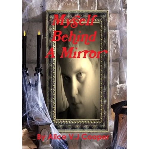 myself behind a mirror
