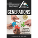 The Refractive Thinker(R) Vol XVI: Generations: Strategies for Managing Generations in the Workforce