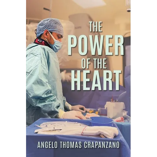 The Power of the Heart