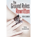 The Ground Rules: Rewritten