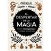 El Despertar de la Magia: Runas, Mitología Ibera Y Rituales Ancestrales / The Awakening of Magic: Runes, Iberian Mythology and Ancestral Rituals