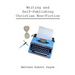 Writing and Self Publishing Christian Nonfiction