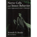 Nerve Cells and Insect Behavior: With an Appreciation by John G. Hildebrand, Revised Edition