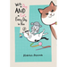 With a Dog and a Cat, Every Day Is Fun 8