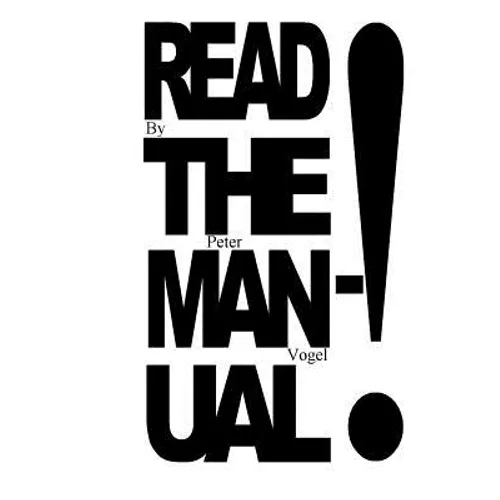Read The Manual!: the little book on how to write so you'll actually get read