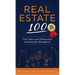 Real Estate 100: The Teen and Millennial Investment Blueprint