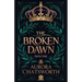 The Broken Dawn