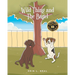 Wild Thing and The Bagel