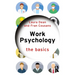 Work Psychology: The Basics