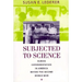 Subjected to Science: Human Experimentation in America Before the Second World War