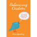 Balancing Diabetes: Conversations about Finding Happiness and Living Well