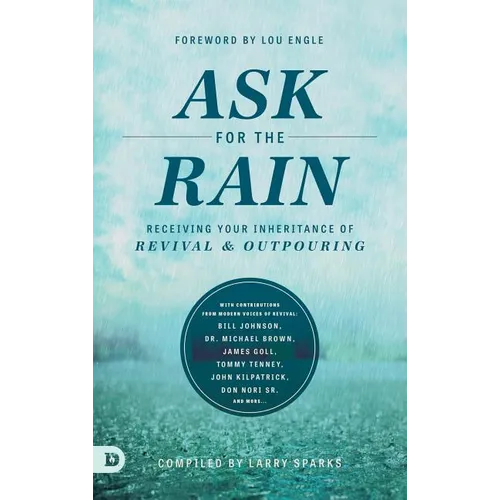 Ask For the Rain