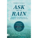 Ask For the Rain