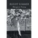 Blight Summer