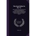 The Great Strike On the "Q,": With a History of the Organization and Growth of the Brotherhood of Locomotive Engineers, Brotherhood of Locomotive Fi