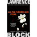 All the Flowers Are Dying