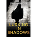 Lurking In Shadows