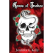 House of Snakes