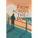 From Across the Pond: Book One: New Beginnings