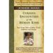 Curious Encounters of the Human Kind - Myanmar (Burma): True Asian Tales of Folly, Greed, Ambition and Dreams
