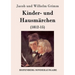 Kinder- und Hausmärchen: (1812-15)