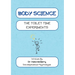 Body Science The Toilet Time Experiments