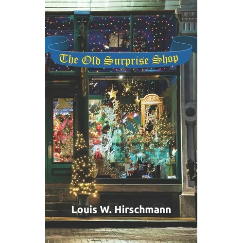 The Old Surprise Shop