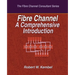 Fibre Channel A Comprehensive Introduction