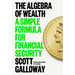 The Algebra of Wealth: A Simple Formula for Financial Security